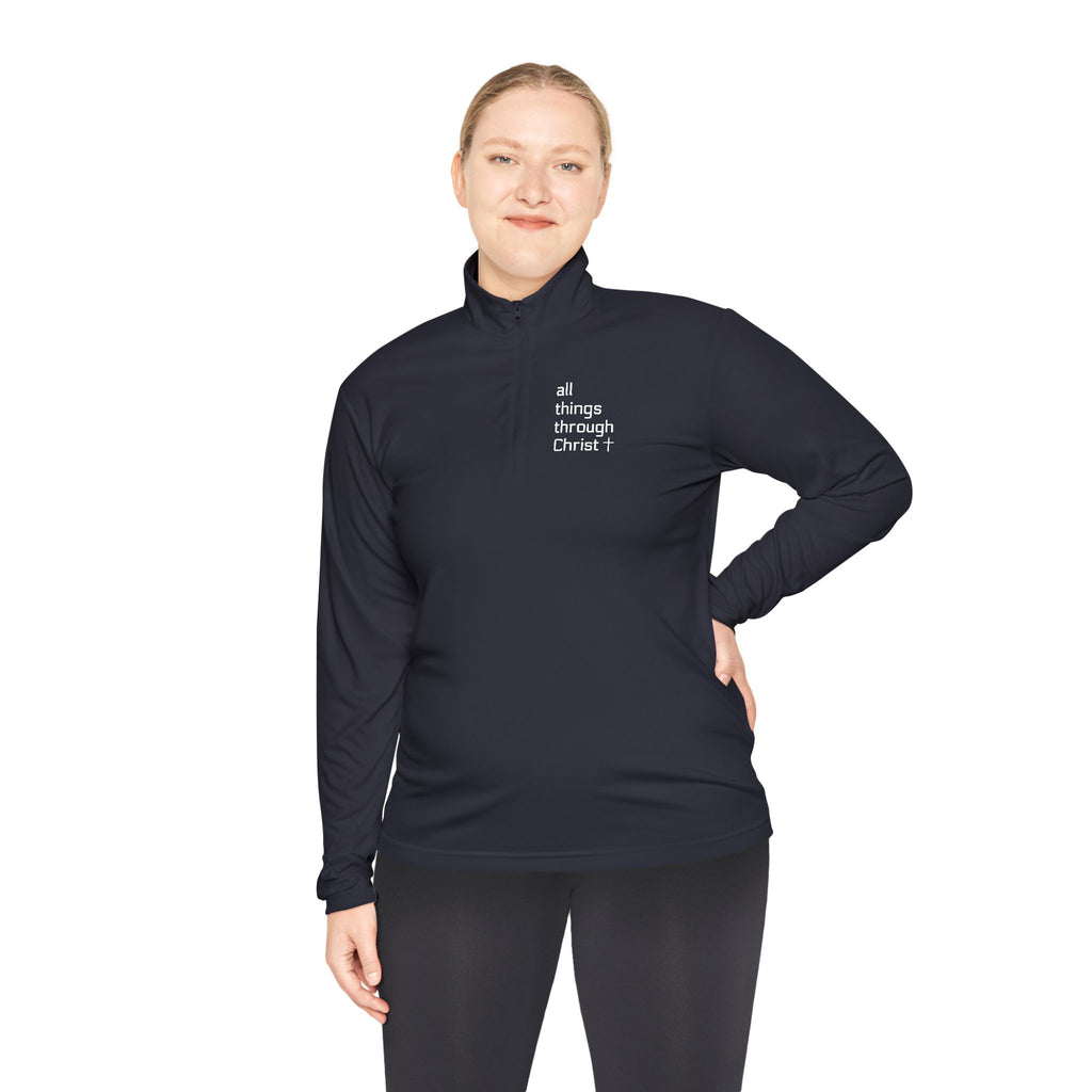 Men's: All Things Through Christ - Quarter-Zip Pullover