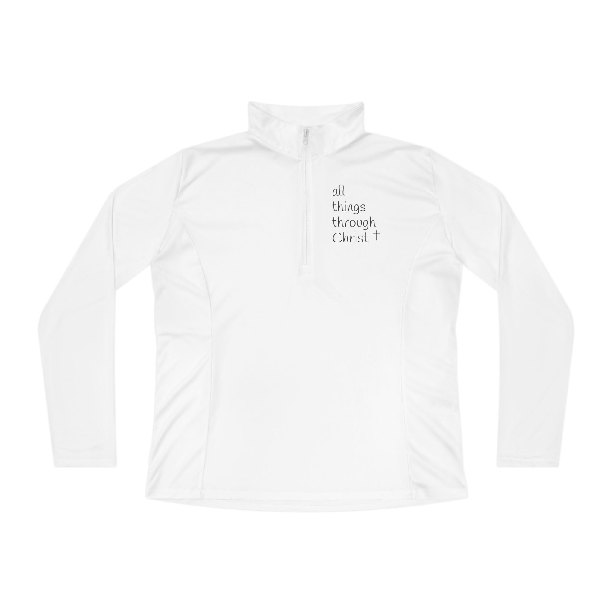 Women's: All things through Christ Quarter-Zip Pullover