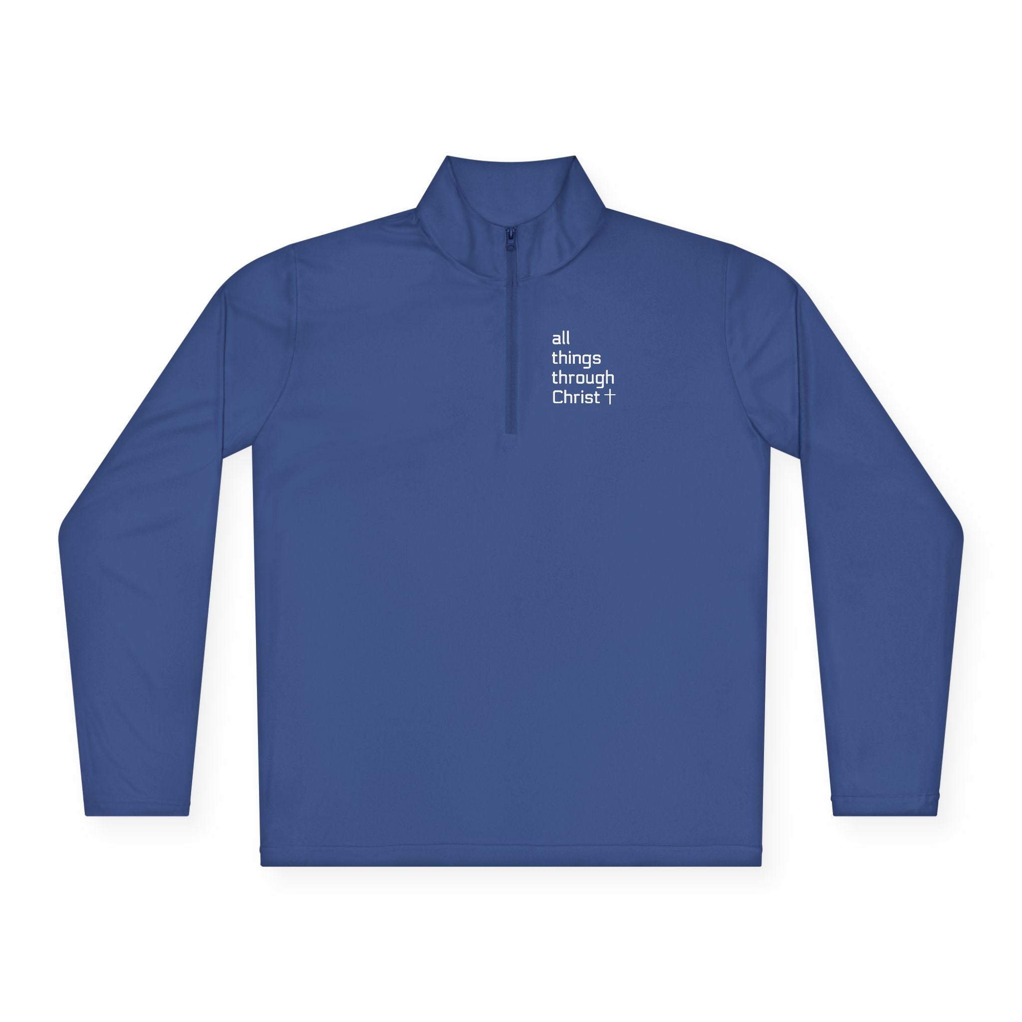 Men's: All Things Through Christ - Quarter-Zip Pullover