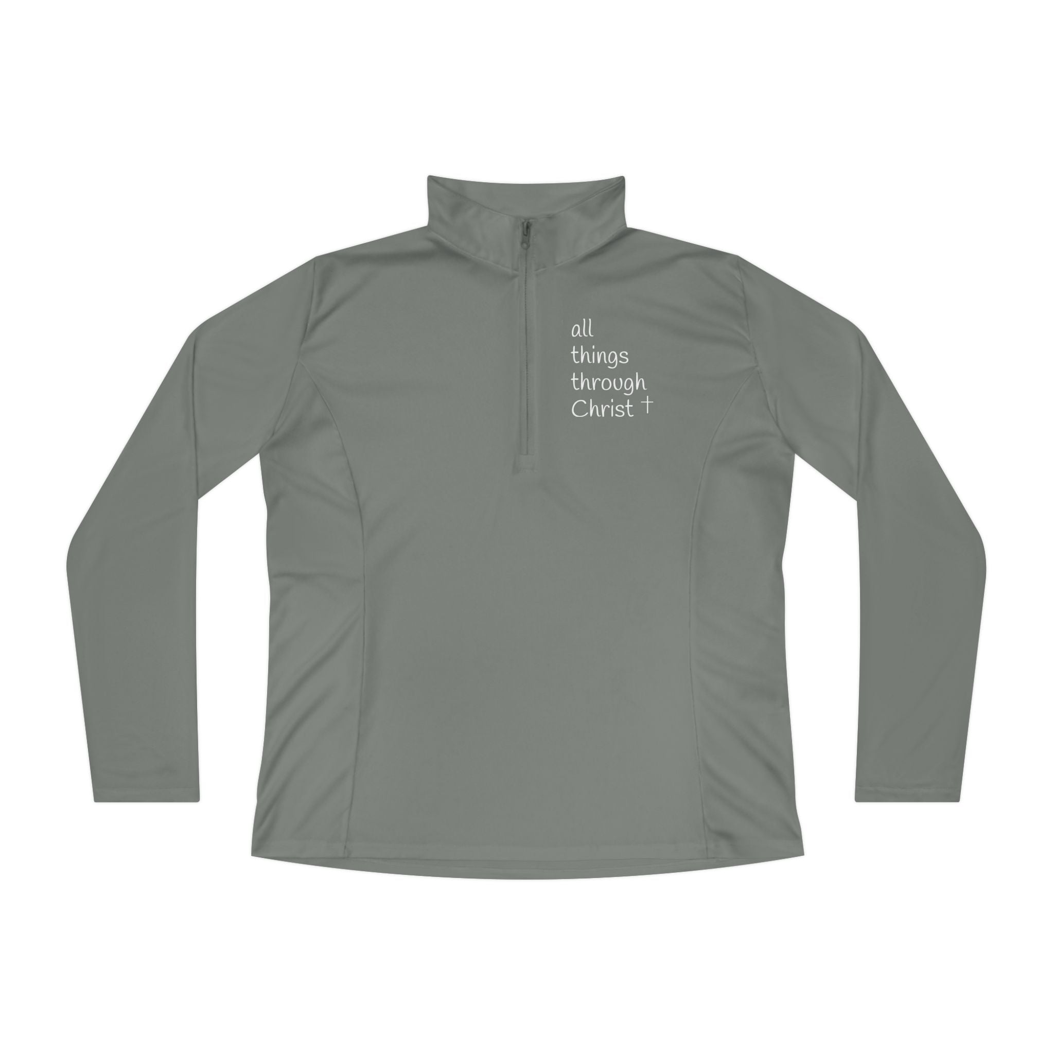 Women's: All things through Christ Quarter-Zip Pullover